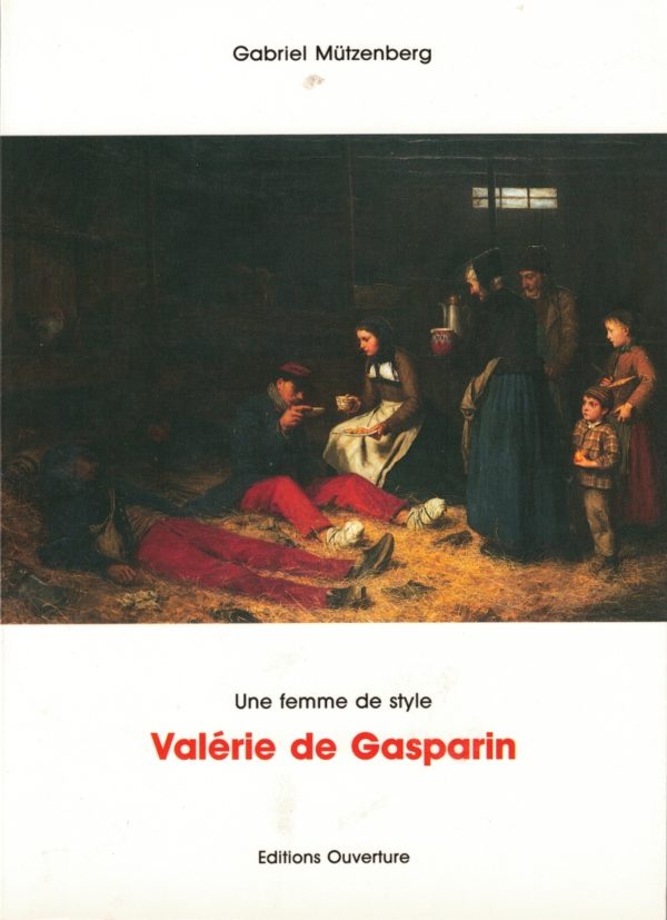 Valérie de Gasparin, une femme de style