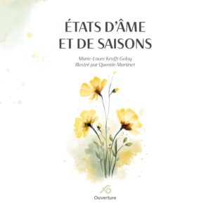 ÉTATS D’ÂME ET DE SAISON