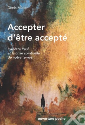 Accepter d'être accepté