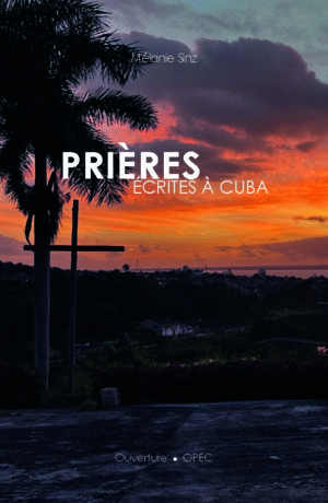 Prières écrites à Cuba